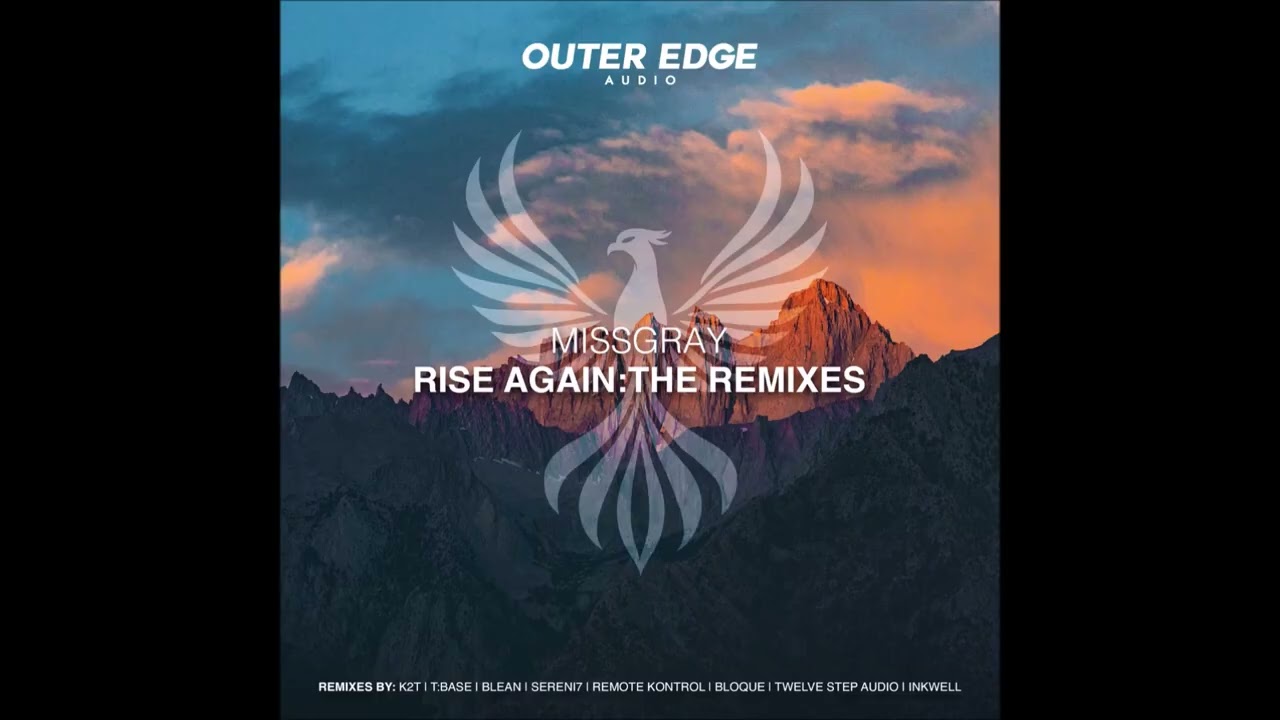 MissGray - Mountains (T:Base Remix)