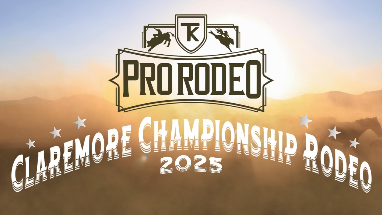 Claremore Championship Pro Rodeo | 2025