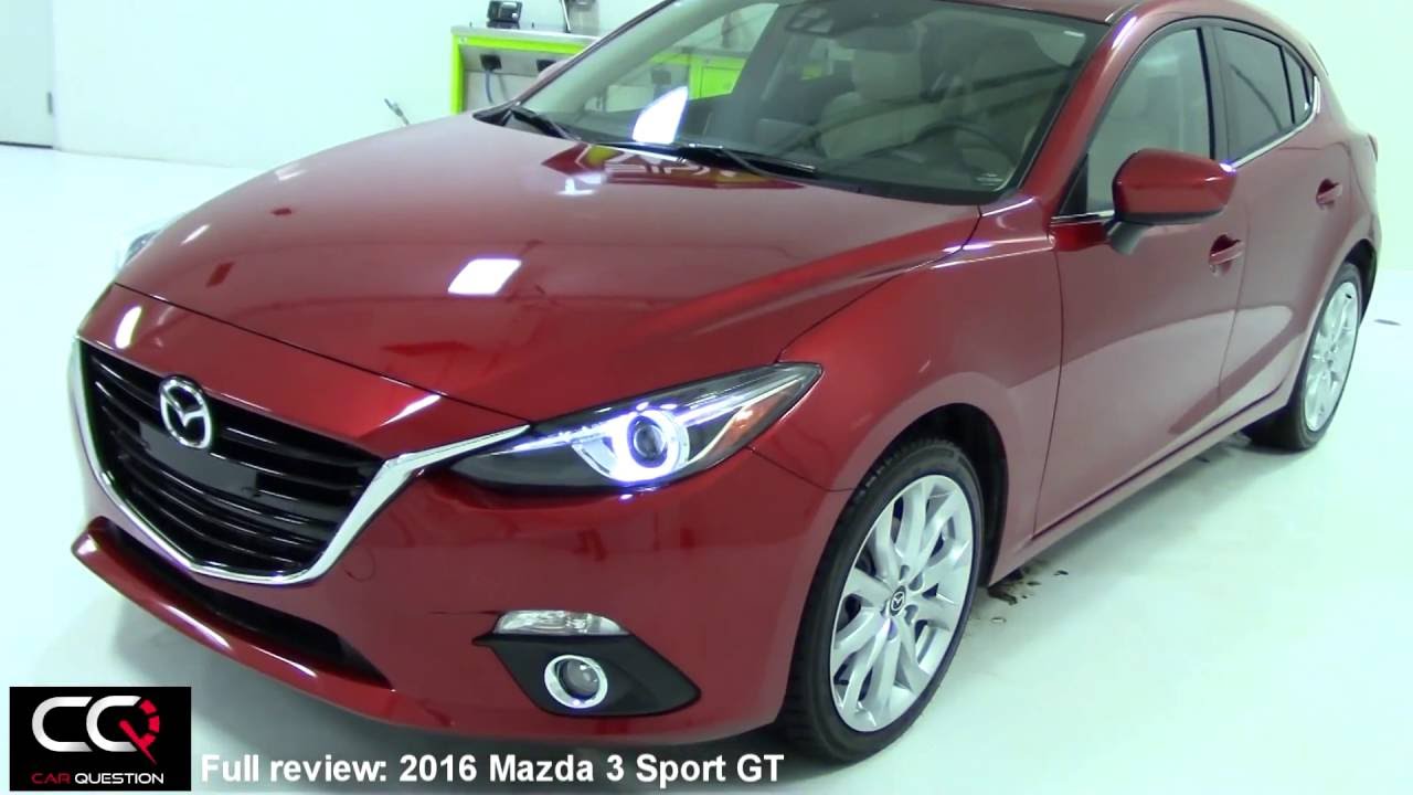 2016 Mazda 3 Sport GT - The most complete review EVER!