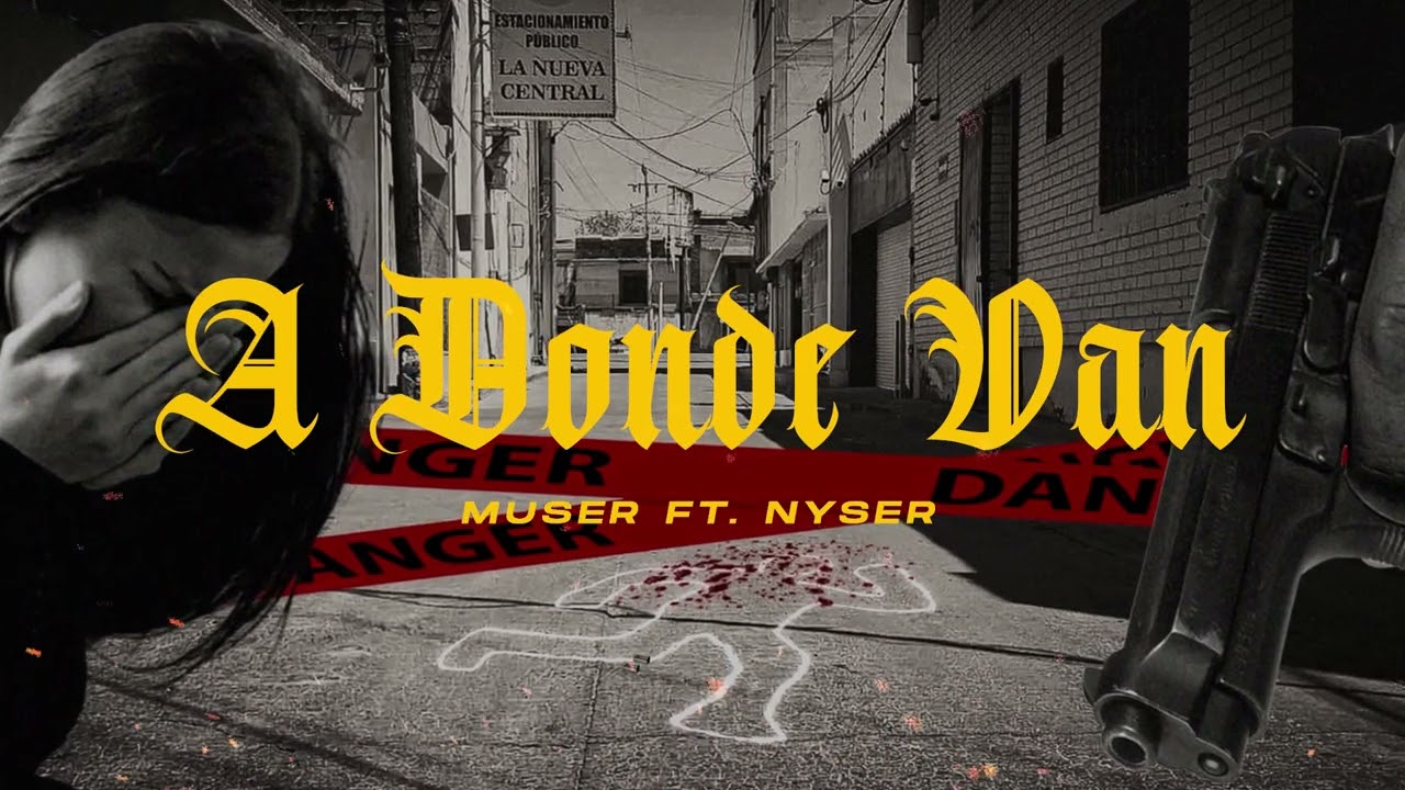 A Donde Van - Muser & Nhyser  (Lyric Video)