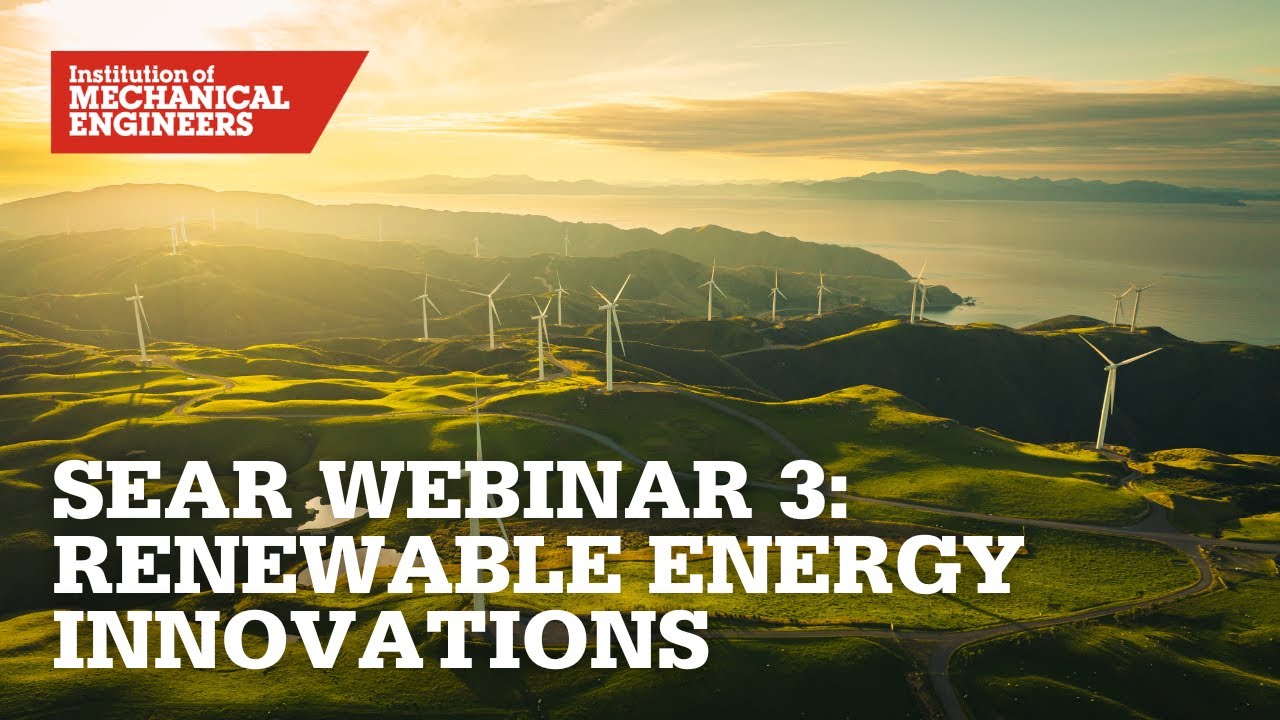 SEAR Webinar 3: Toward 2035 - Renewable Energy Innovations Transforming Our Future