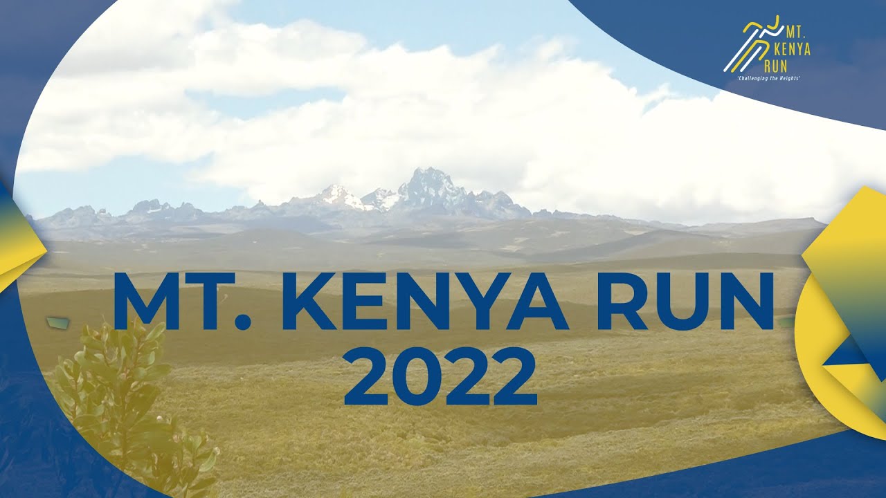 MT KENYA RUN 2022 [2ND EDITION]