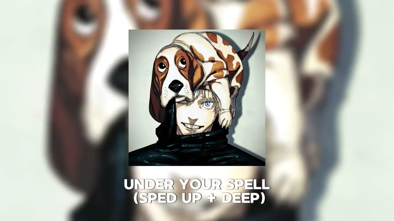 UNDER YOUR SPELL *TIK TOK VERSION* (SPED UP + REVERB + BASS BOOSTED)