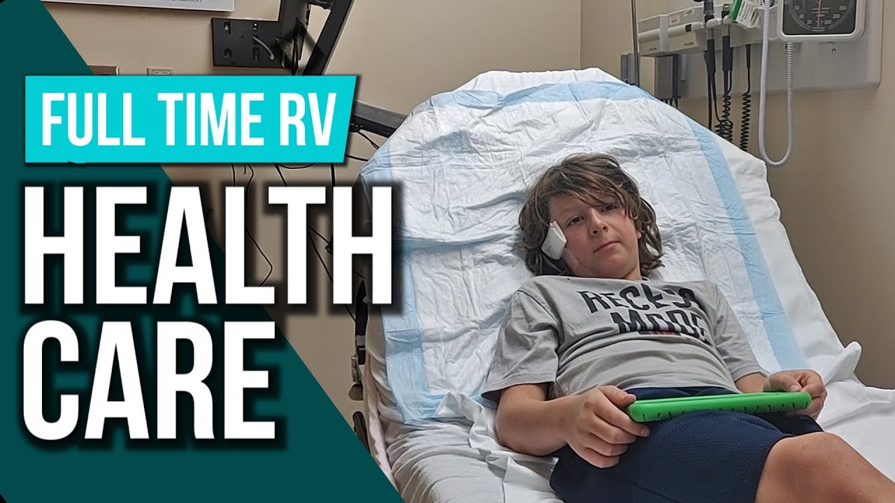 Full Time RV HEALTHCARE // How our Health Share works (Aaron visits ER)
