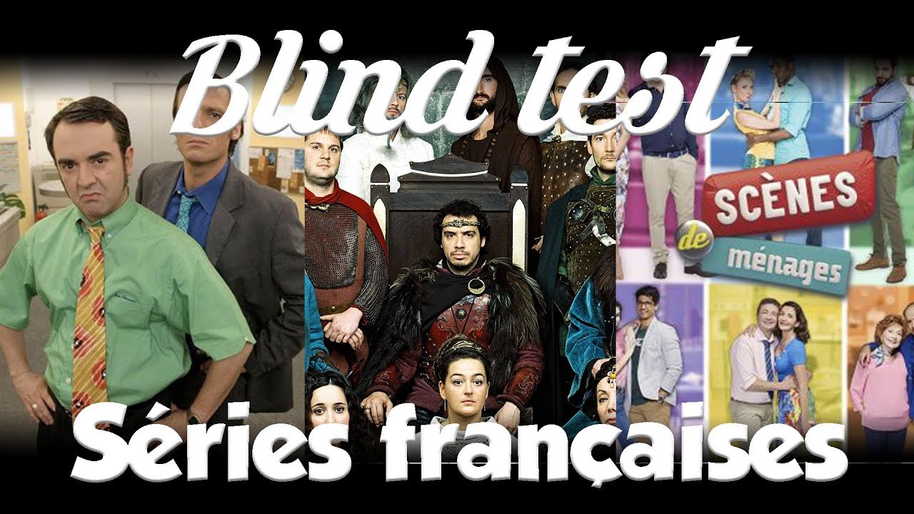 Blind test - Séries françaises