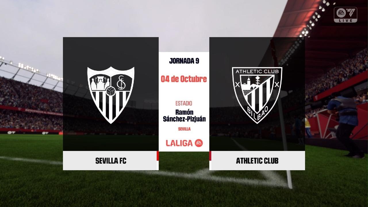 Sevilla FC Vs Athletic Club  LaLiga Temporada 26/27EA SPORTS FC 25