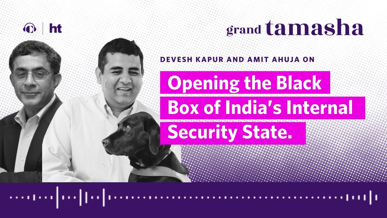 Opening the Black Box of India&rsquo;s Internal Security State | Grand Tamasha
