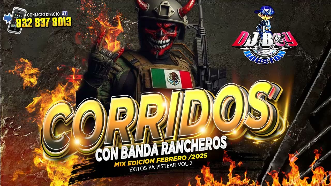 ( ESTRENO 2025 ) Corridos Con Banda Rancheros 🔥👍 Mix - Febrero - Dj Boy Houston El original