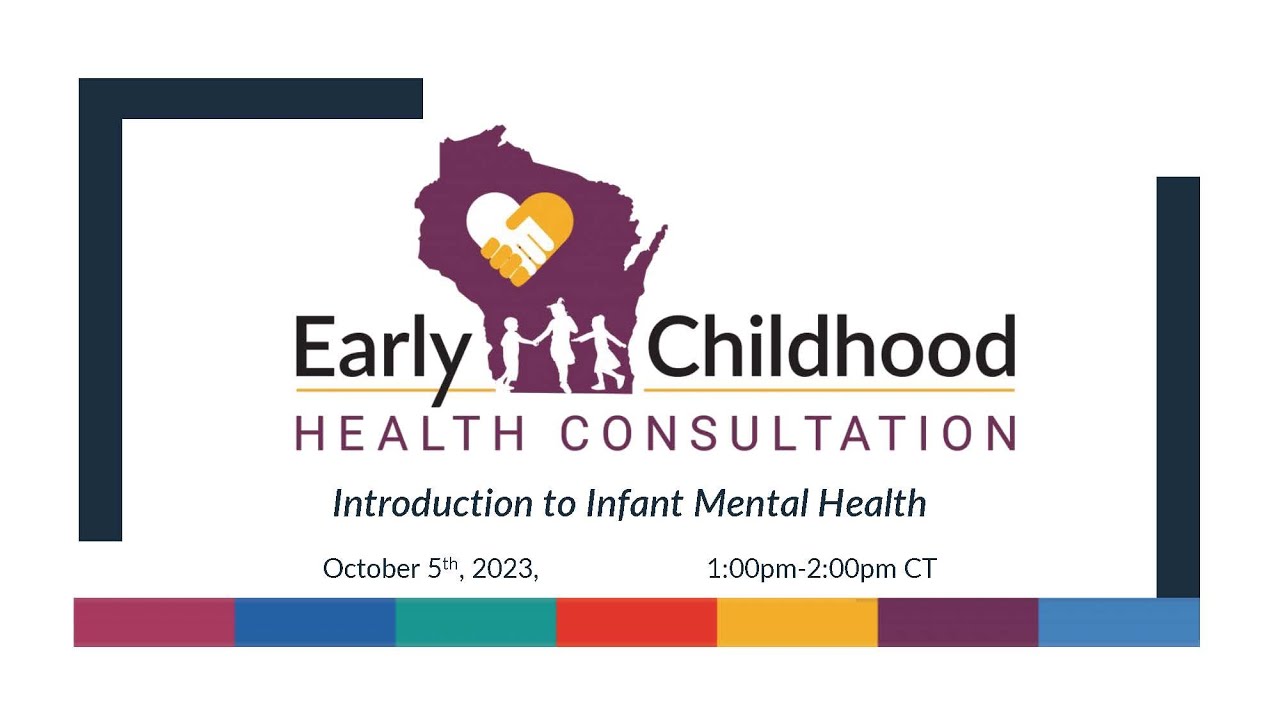 Introduction to Infant Mental Health
