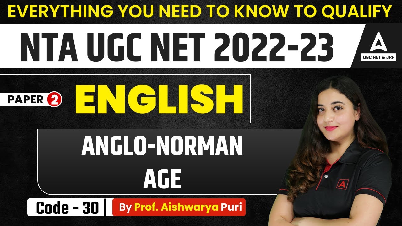 Anglo-Norman Age | UGC NET Paper 2 English Literature | UGC NET Preparation