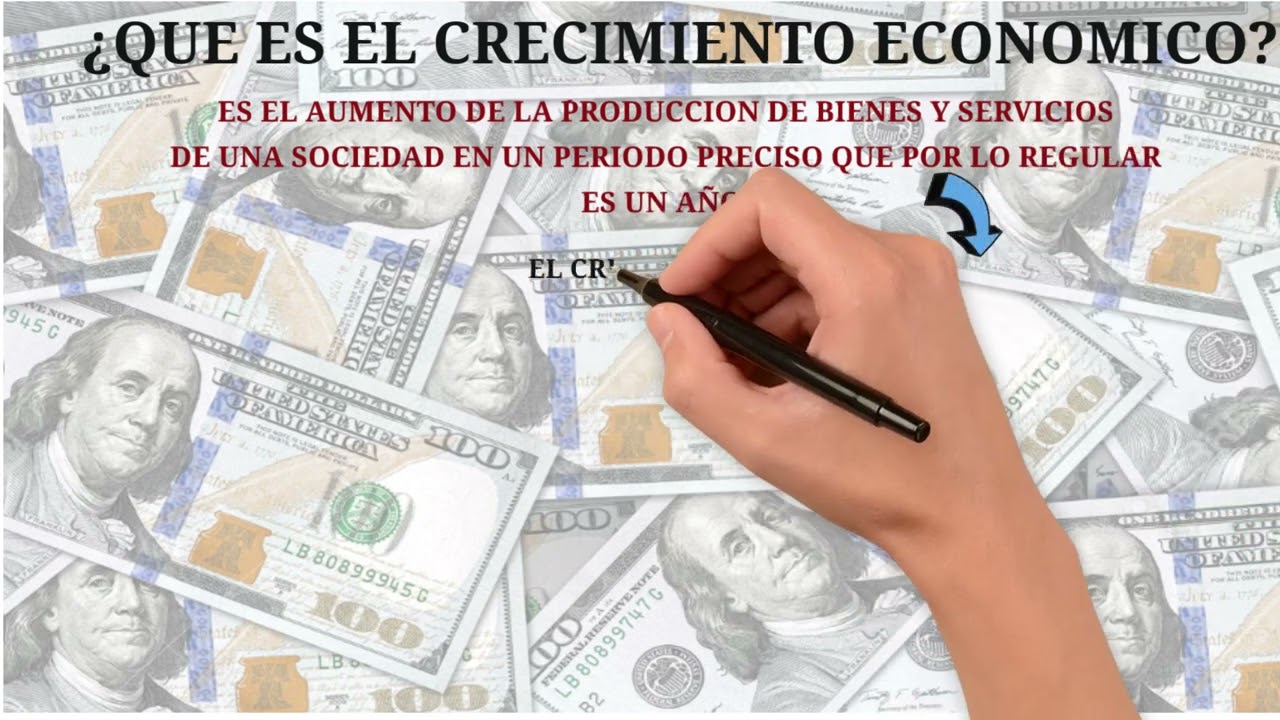 &iquest; QUE ES EL CRECIMIENTO ECONOMICO ?
