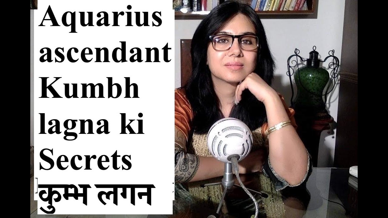 Aquarius ascendant secrets. Kumbh lagna. कुम्भ लगन।