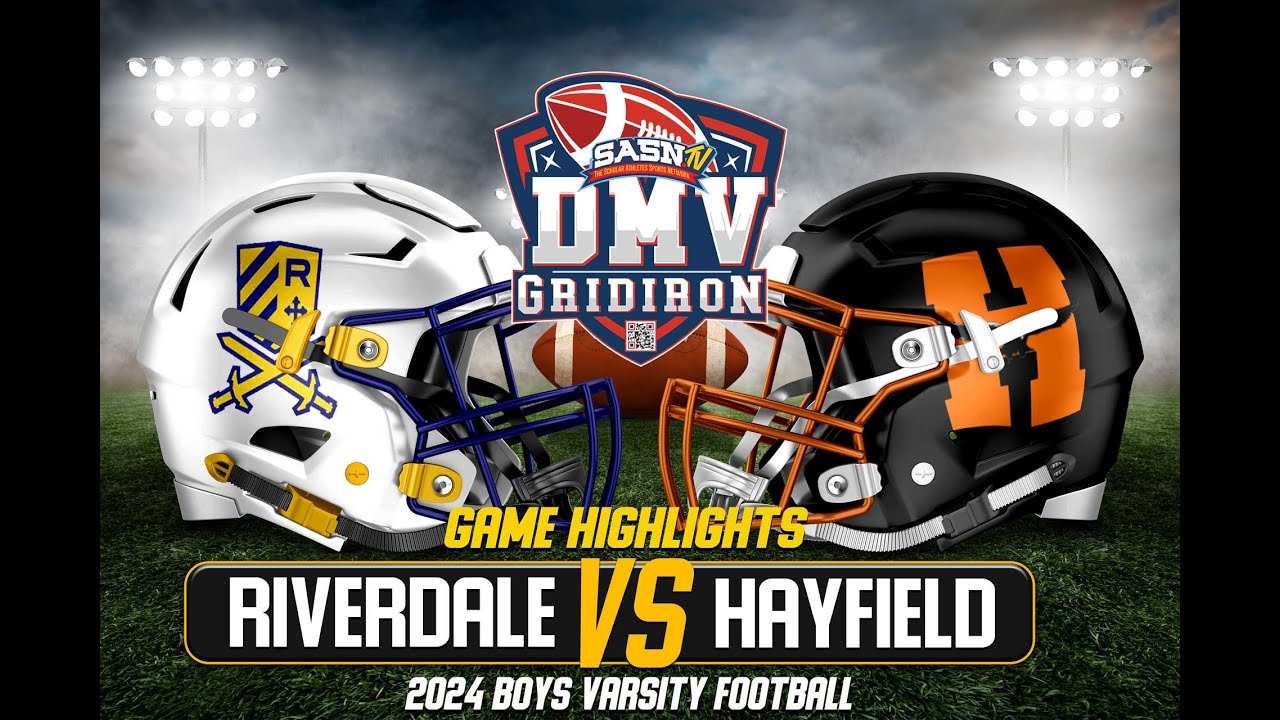 Hayfield Hawks Vs Riverdale Baptist Crusaders Varsity Game Highlights