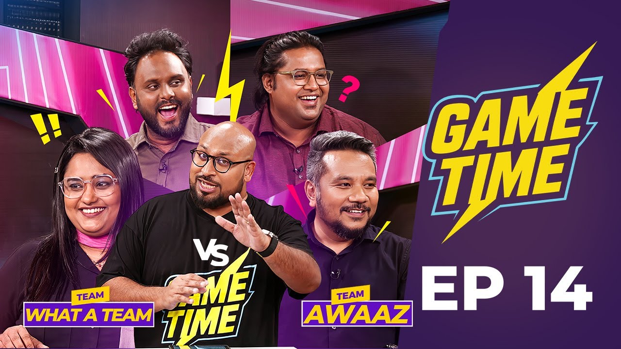 Game Time S1 | Episode 14 | Reality Game Show 2026 | Ibrahim Mohammad | What A Team Vs Awaaz