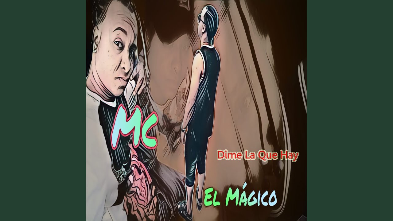 Dime la Que Hay