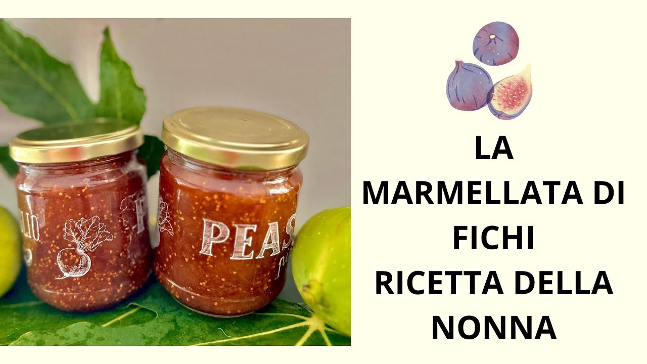 COME FARE LA MARMELLATA DI FICHI| LA RICETTA DELLA NONNA CALABRESE