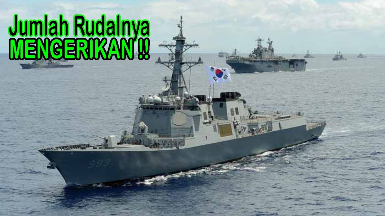 Destroyer Sejong The Great Class, Salah Satu yang Terbaik Di Dunia