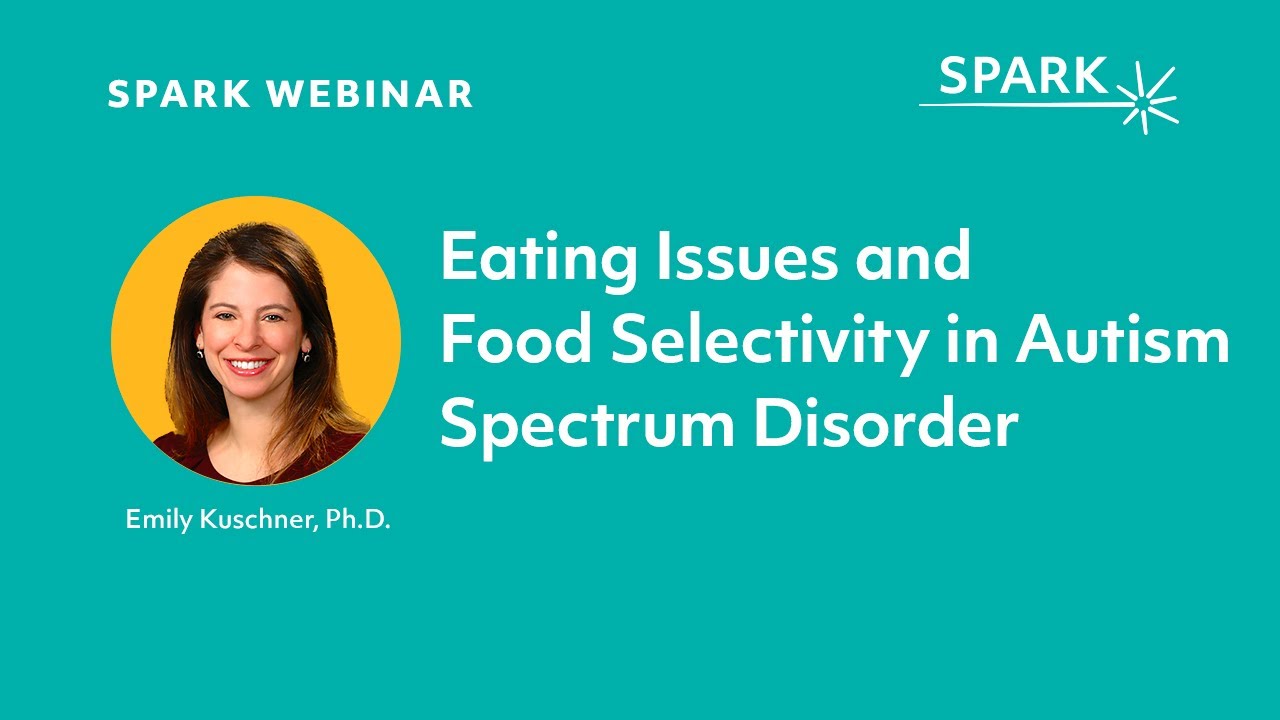 Eating Issues and Food Selectivity in Autism Spectrum Disorder
