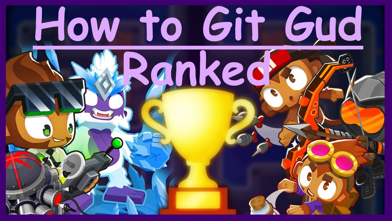 How to git gud at Ranked - Bloons TD Battles 2