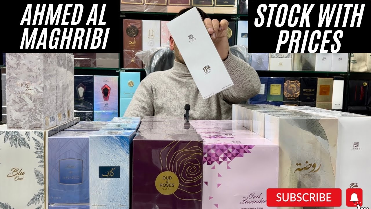 Ahmed Al Maghribi Perfumes Stock Update With Prices