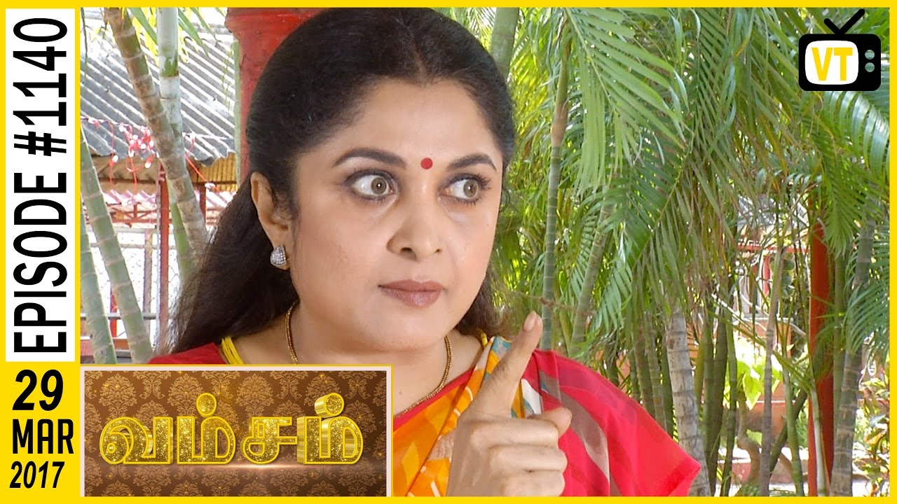 Vamsam - வம்சம் | Tamil Serial | Sun TV |  Episode 1140 | 29/03/2017