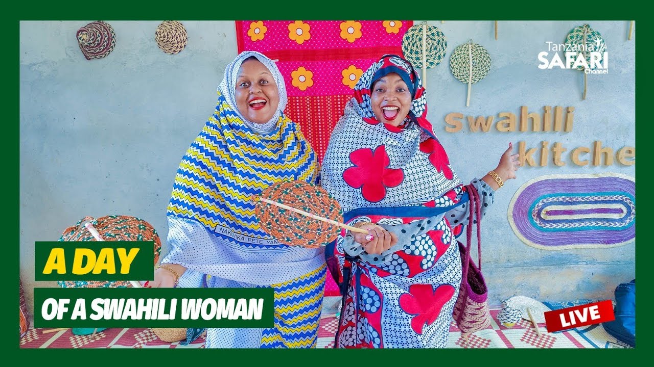 🔴TSC: EXPERIENCE A DAY OF A SWAHILI WOMAN BY MAMAS OF ZANZIBAR | A DAY IN EPISODE 9
