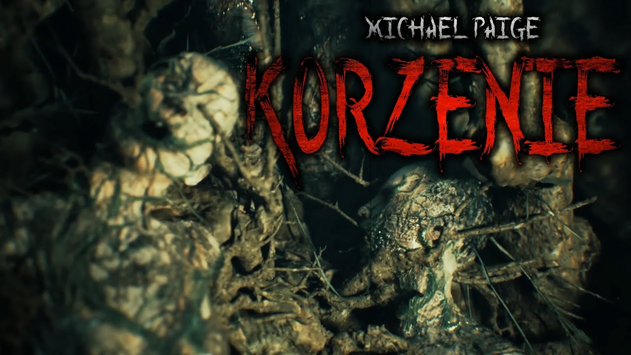 Korzenie - CreepyPasta [PL]