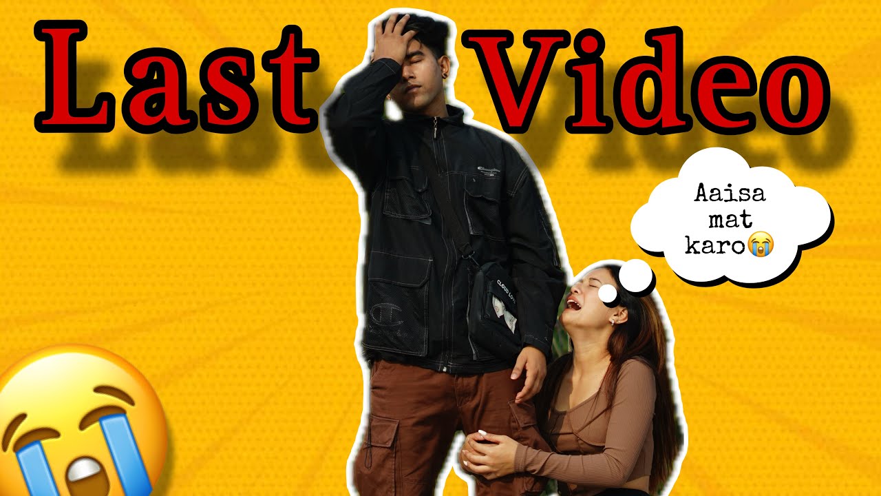 Our last video 😭 || chocko boii vlogs