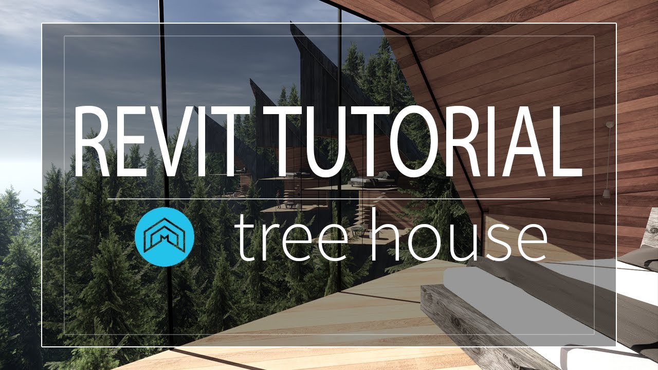 Revit TUTORIAL for creating tree house from scratch * Advanced Tutorial*