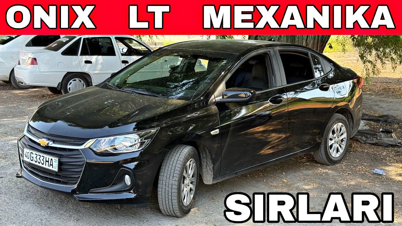 ONIX LT MEXANIKA / ХАКИДА СИЗ БИЛГАН ВА БИЛМАГА СИРЛАРИ 