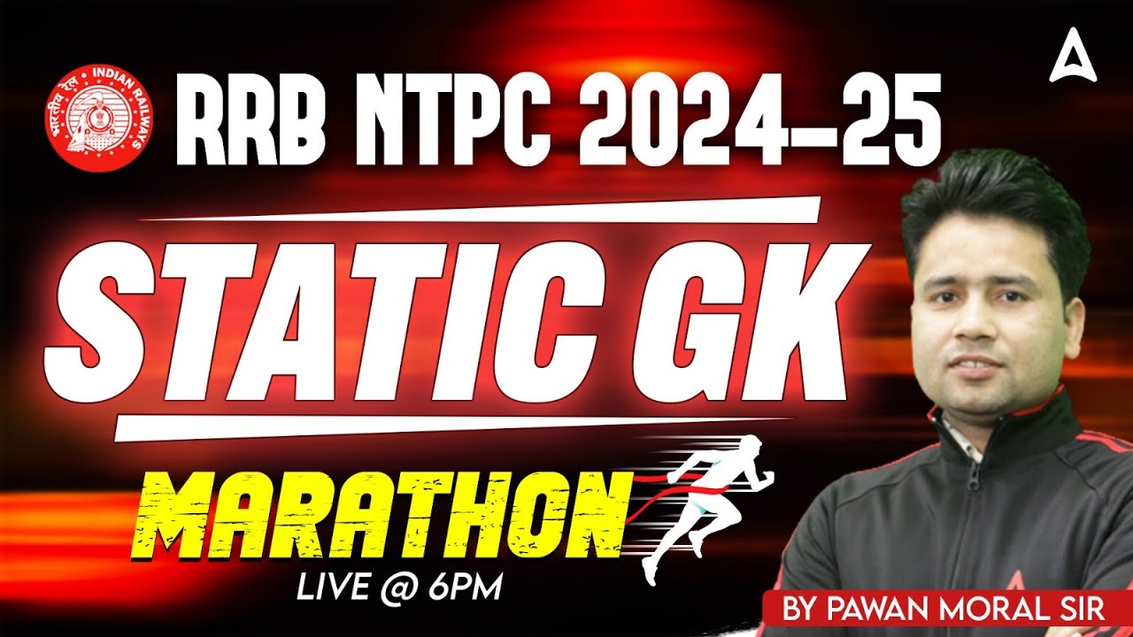 RRB NTPC 2024 Static GK Marathon | RRB NTPC Static GK | RRB NTPC 2024 | By Pawan Sir