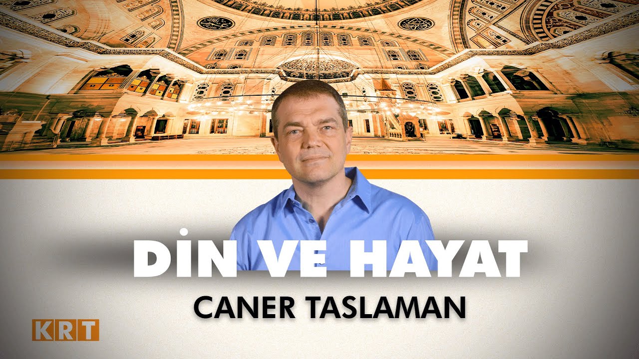 #CANLI | Caner Taslaman ile Din ve Hayat | 28.03.2024 | #KRT