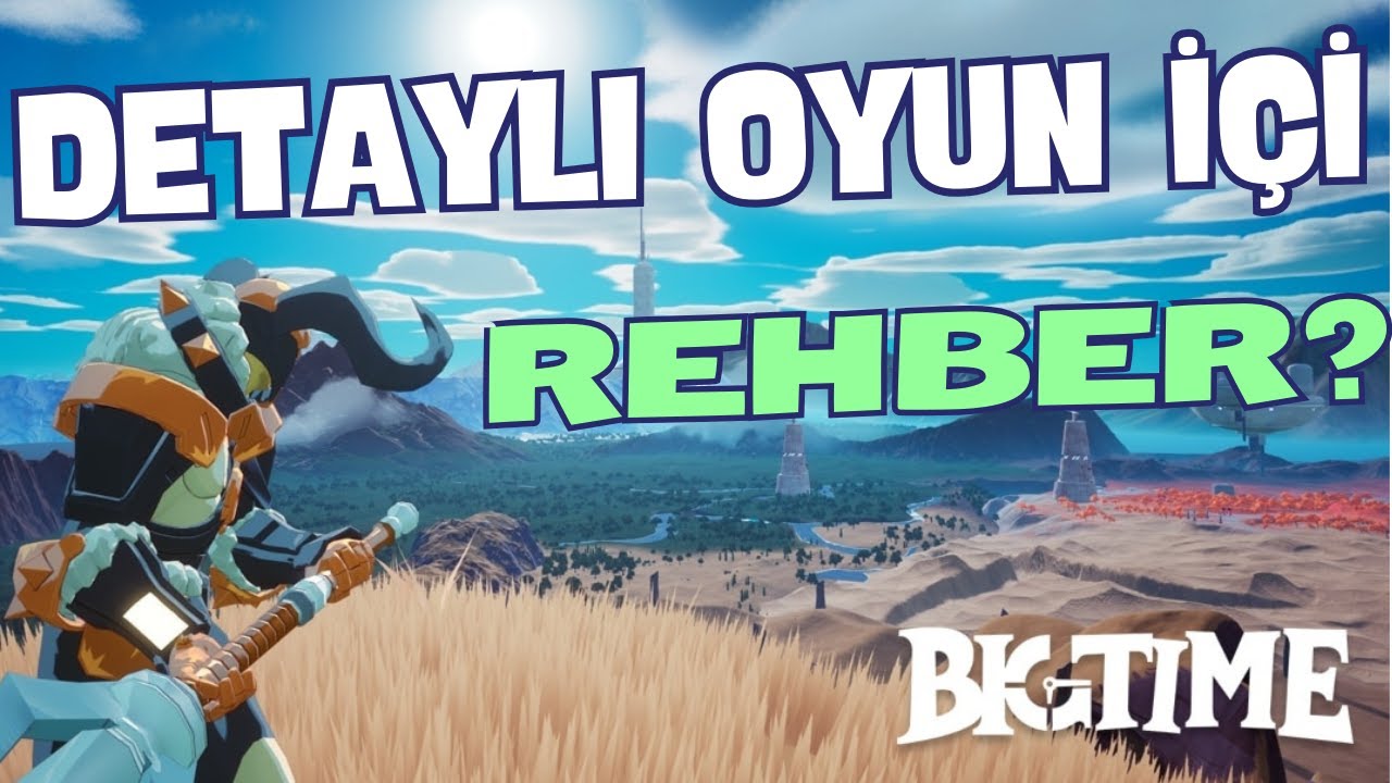 Big Time NFT Para Kazanma Oyunu: Detaylı Rehber ve İp Uçları!
