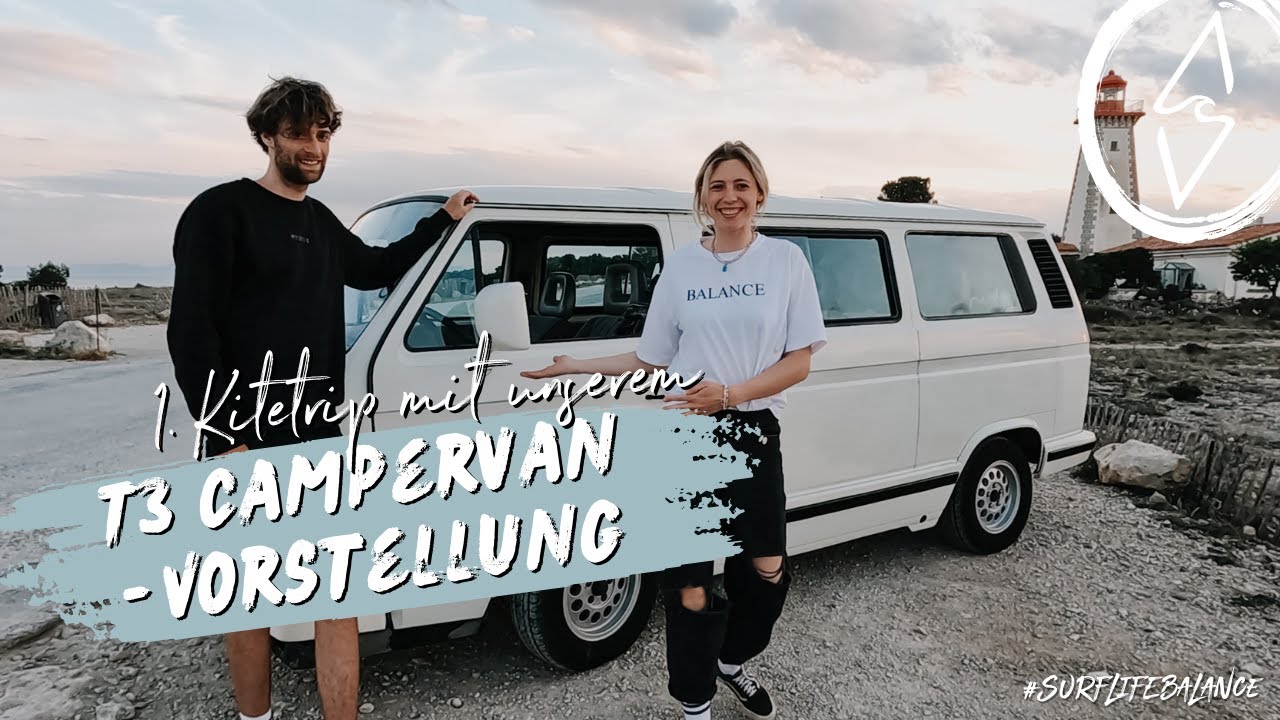 VW T3 Whitestar Campervan Vorstellung -  erster Test beim Kitetrip