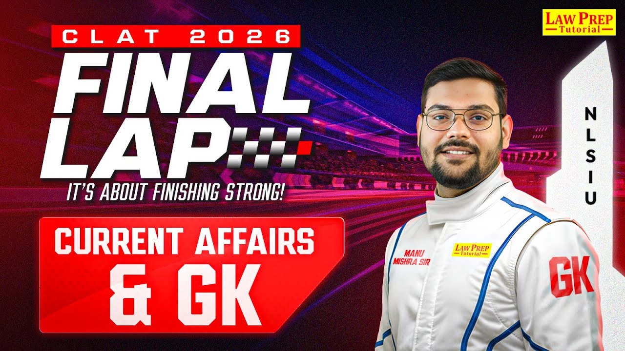 CLAT 2026: GK & Current Affairs | #1 | CLAT 2026 Preparation | GK & Current Affairs for CLAT Exam