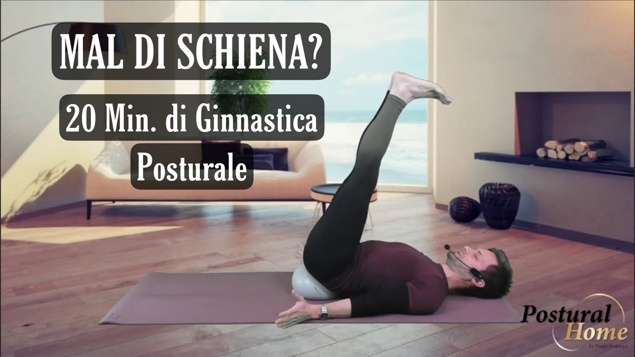 MAL DI SCHIENA 20 MIN. DI GINNASTICA POSTURALE