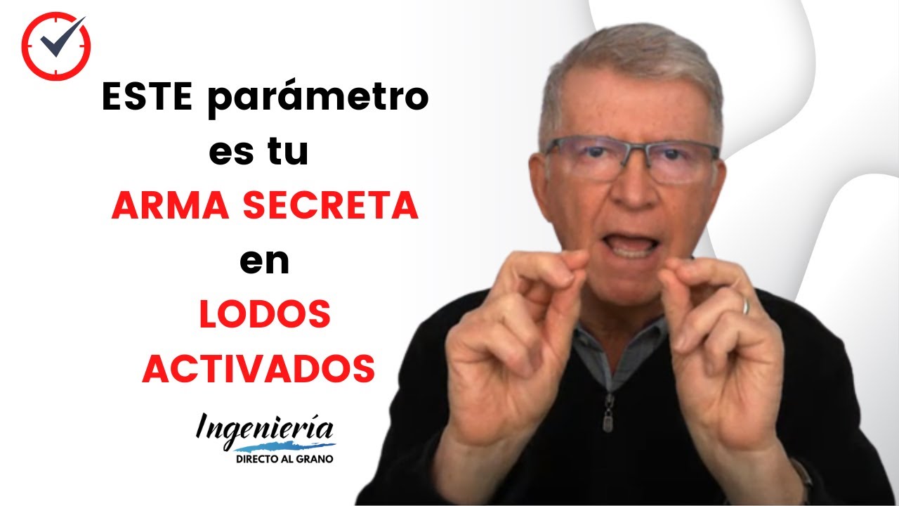 ESTE parámetro es tu arma secreta en Lodos Activados