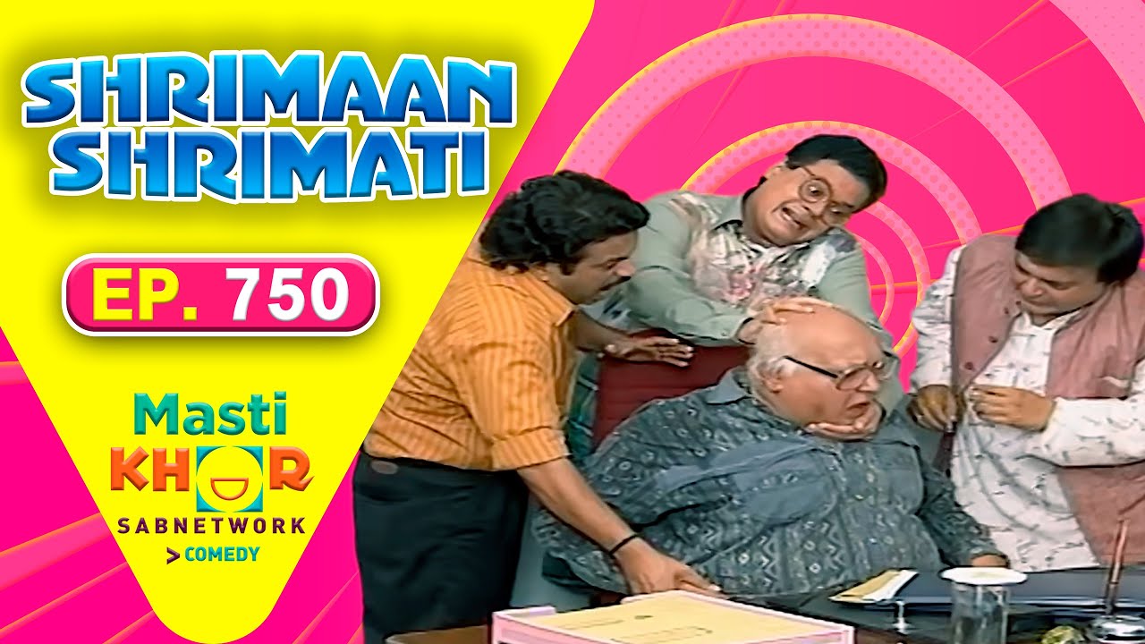 Shrimaan Shrimati | श्रीमान श्रीमती | Full Episode | Mastikhor | Ep 750