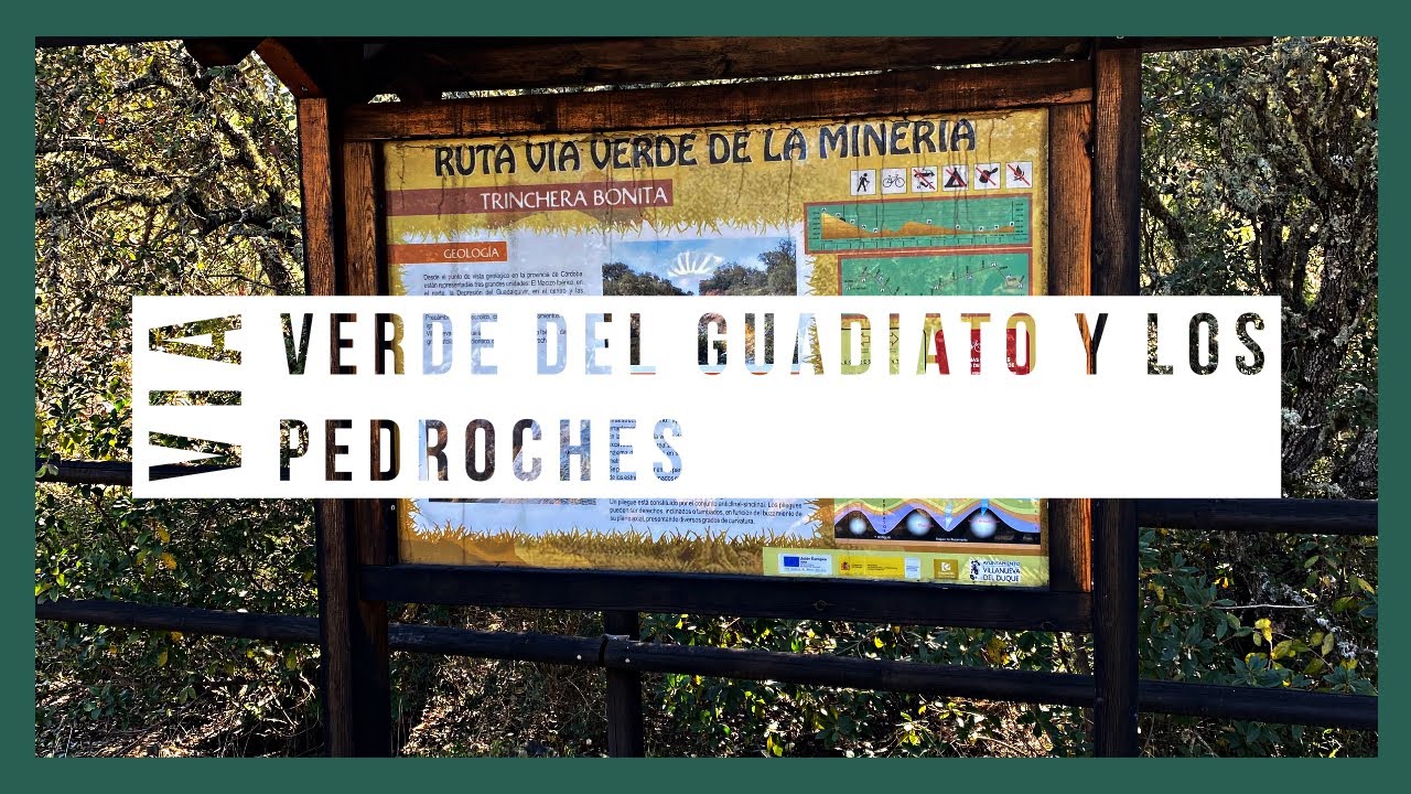 Via Verde del Guadiato y Los Pedroches.Siguiendo la Via Verde de la Mineria