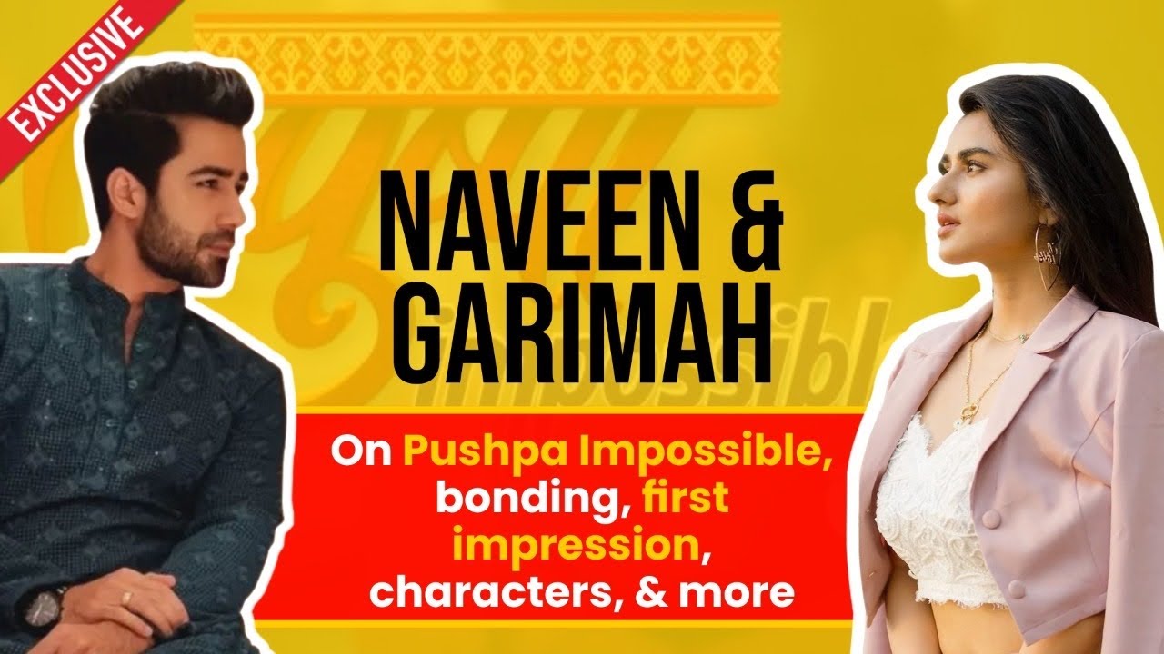 Pushpa Impossibl | Garima Parihar & Naveen Pandit