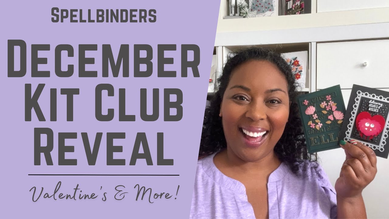 Must See! December Kit Club at Spellbinders | #teamspellbinders #neverstopmaking