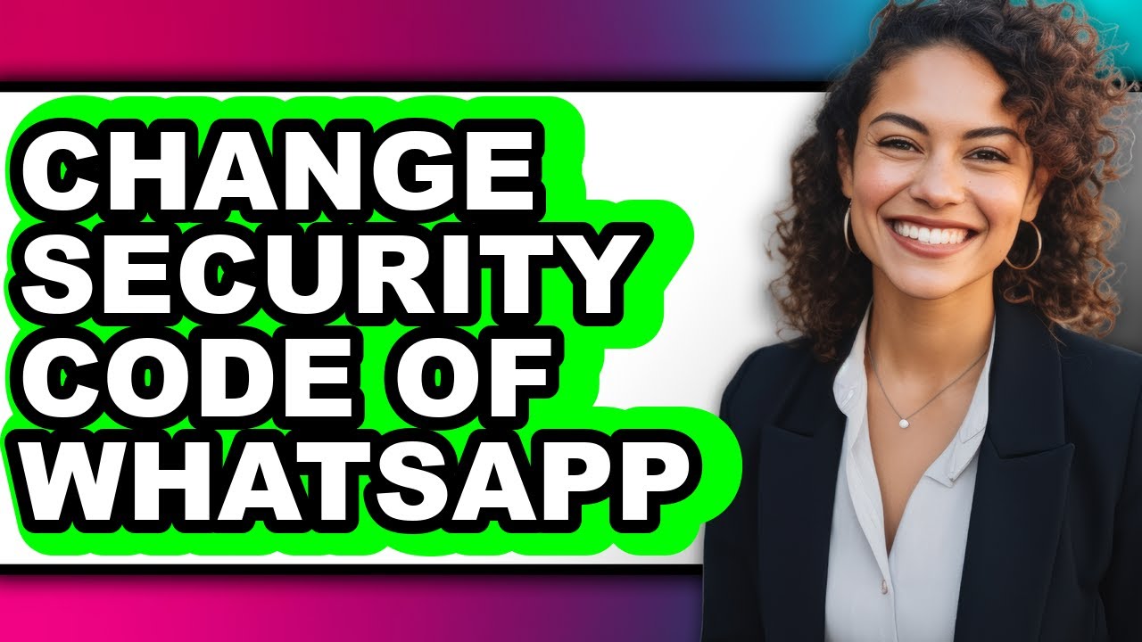 How to Change Security Code of Whatsapp (easy Method)