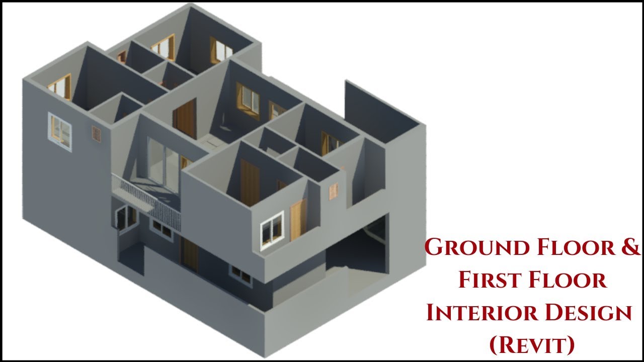Ground Floor & First Floor Interior Design - Revit Architecture