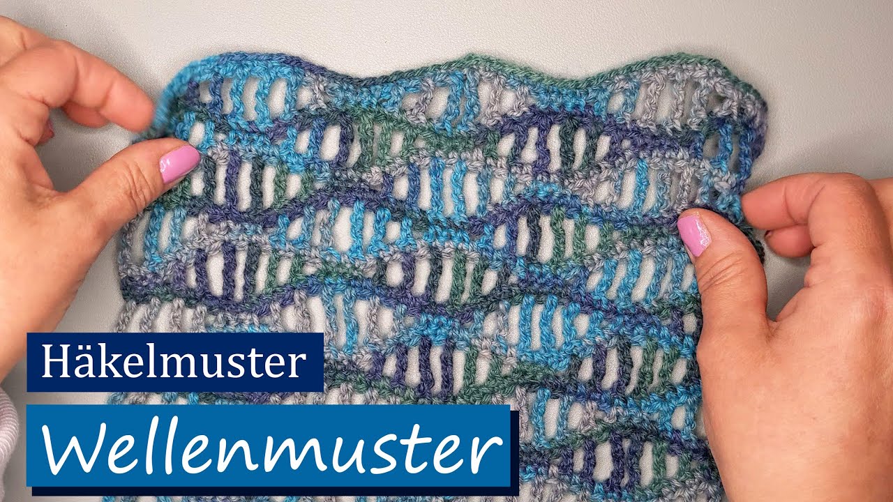 Wellenmuster Häkeln - Häkelmuster - Haekelgaudi #häkeln