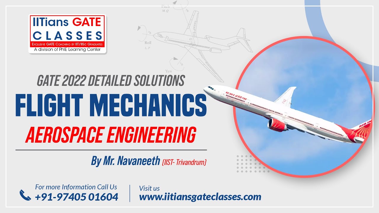 Flight Mechanics | GATE 2022 Aerospace Engineering Paper Solution | GATE AE Online Lectures GATE AE