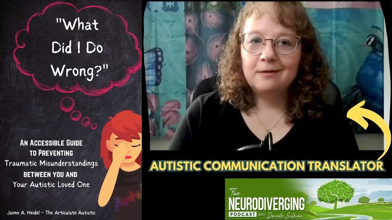 Understanding Autistic Communication with Jaime A. Heidel | The Neurodiverging Podcast