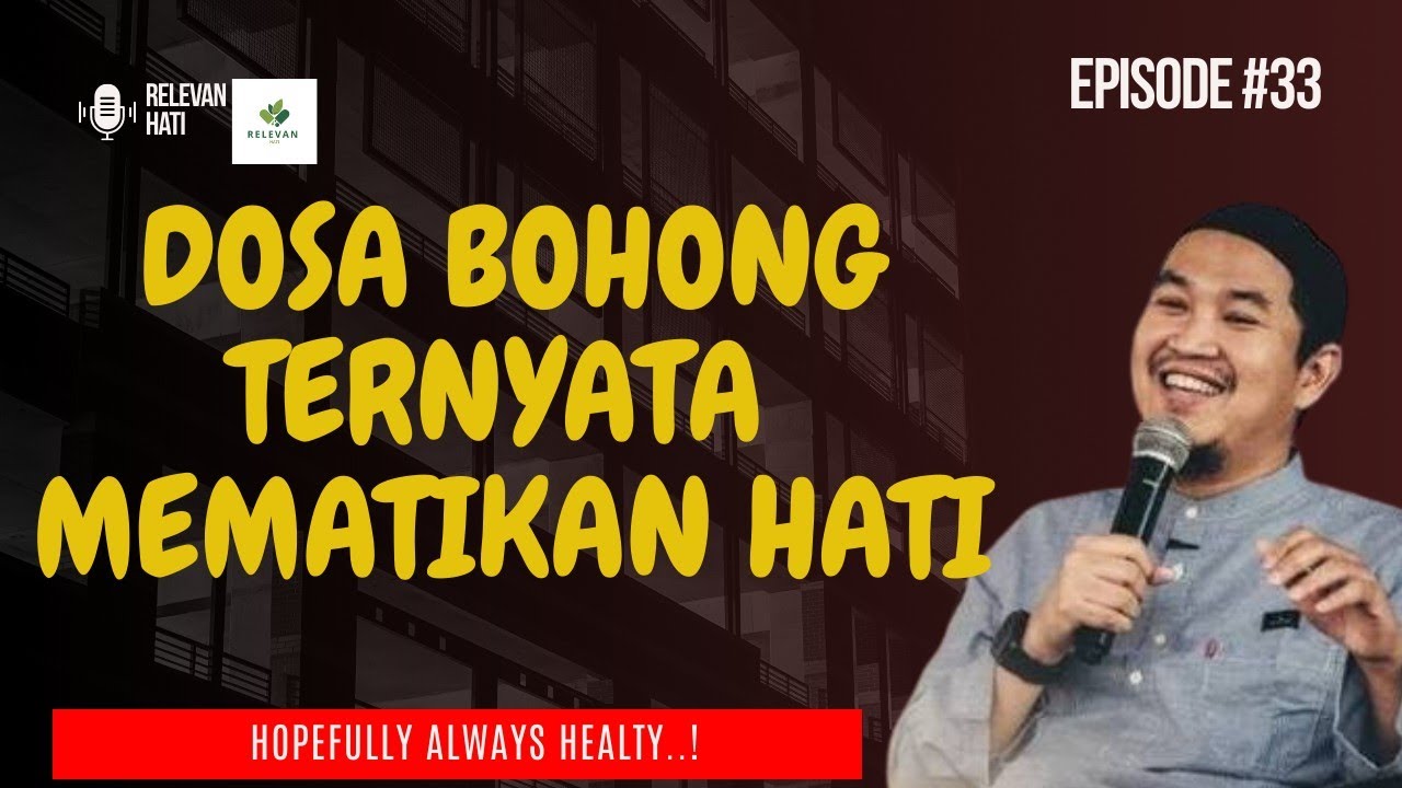 JANGAN SEPELEKAN DUSTA INI TERAPINYA DALAM ISLAM - Ust. Abu Bassam Oemar Mita