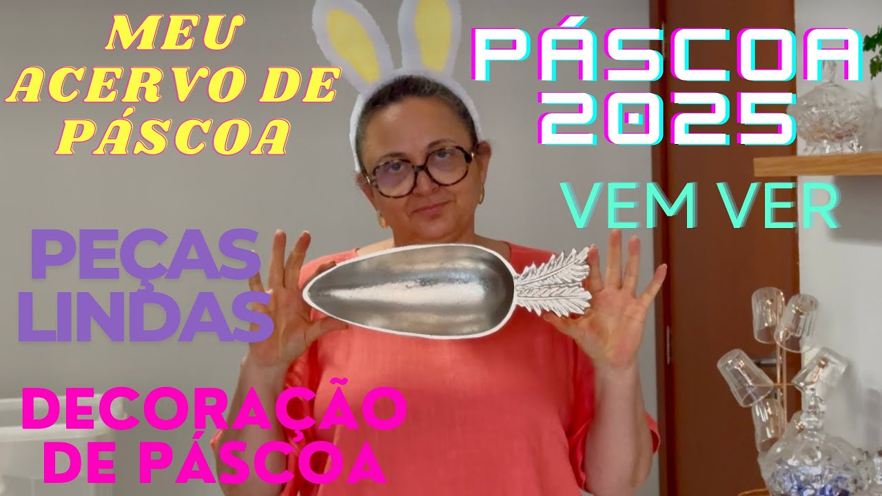 MEU ACERVO DE PÁSCOA - PÁSCOA CAMICADO - PÁSCOA DAISO - DICAS E IDEIAS DE DECORAÇÃO DE PÁSCOA 2025.