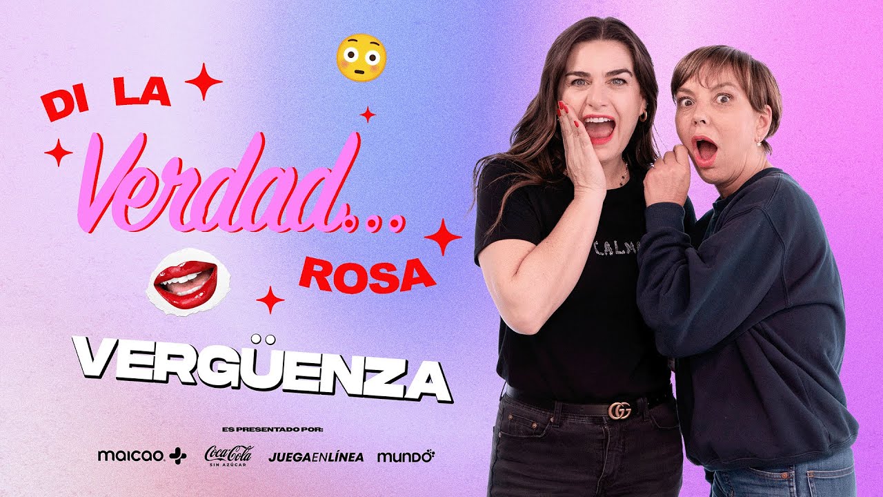 Di la verdad Rosa: Vergüenza 🙈 | Yuly