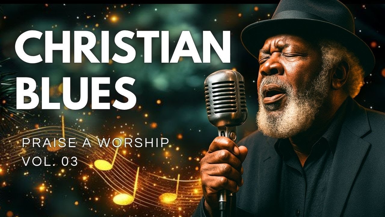 FAITH IN EVERY NOTE &ndash;  CHRISTIAN BLUES  GOSPEL BLUES  CHRISTIAN MUSIC
